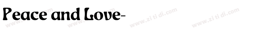 Peace and Love字体转换
